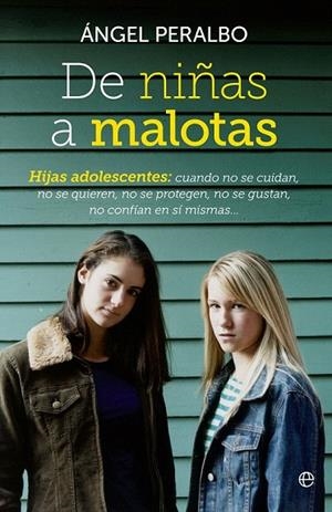 DE NIÑAS A MALOTAS | 9788499706801 | PERALBO. ÁNGEL | Llibreria La Gralla | Librería online de Granollers