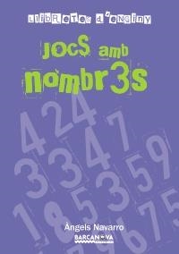 JOCS AMB NOMBRES (LLIBRETES D'ENGINY) | 9788448928223 | NAVARRO, ÀNGELS | Llibreria La Gralla | Librería online de Granollers