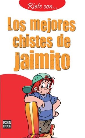 RÍETE CON LOS MEJORES CHISTES DE JAIMITO | 9788499171920 | ANÓNIMO | Llibreria La Gralla | Librería online de Granollers