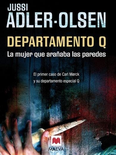 DEPARTAMENTO Q. LA MUJER QUE ARAÑABA LAS PAREDES | 9788415120025 | ADLER OLSEN, JUSSI | Llibreria La Gralla | Llibreria online de Granollers