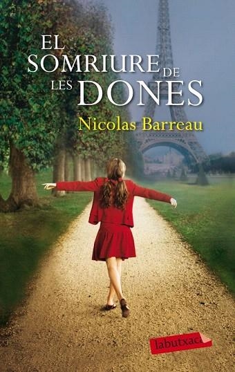 SOMRIURE DE LES DONES, EL (LABUTXACA) | 9788499306377 | BARREAU, NICOLAS | Llibreria La Gralla | Librería online de Granollers