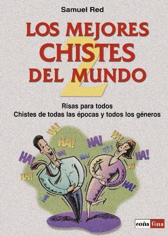 MEJORES CHISTES DEL MUNDO 2, LOS | 9788479276379 | RED, SAMUEL | Llibreria La Gralla | Librería online de Granollers