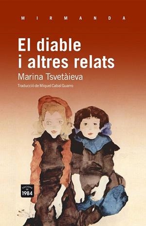 DIABLE I ALTRES RELATS, EL | 9788492440894 | TSVETÀIEVA, MARINA | Llibreria La Gralla | Librería online de Granollers