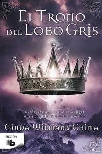 TRONO DEL LOBO GRIS, EL | 9788498727548 | WILLIAMS CHIMA, CINDA | Llibreria La Gralla | Librería online de Granollers