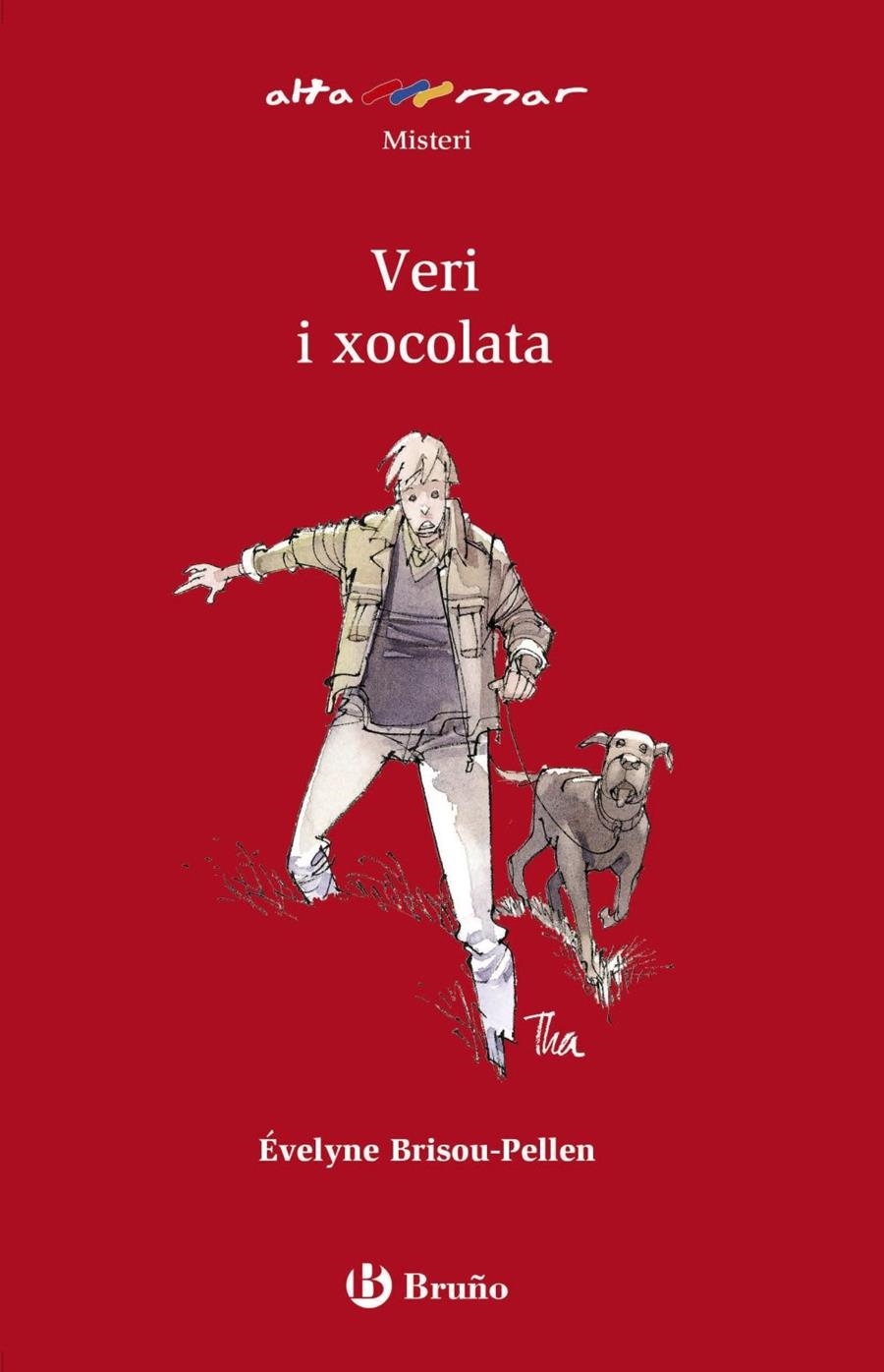 VERÍ I XOCOLATA | 9788421689820 | BRISOU PELLEN, ÉVELYNE | Llibreria La Gralla | Librería online de Granollers