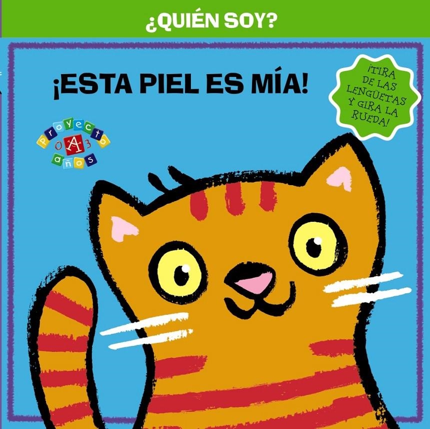 ESTA PIEL ES MÍA (¿QUIÉN SOY?) | 9788421689363 | VV. AA. | Llibreria La Gralla | Librería online de Granollers