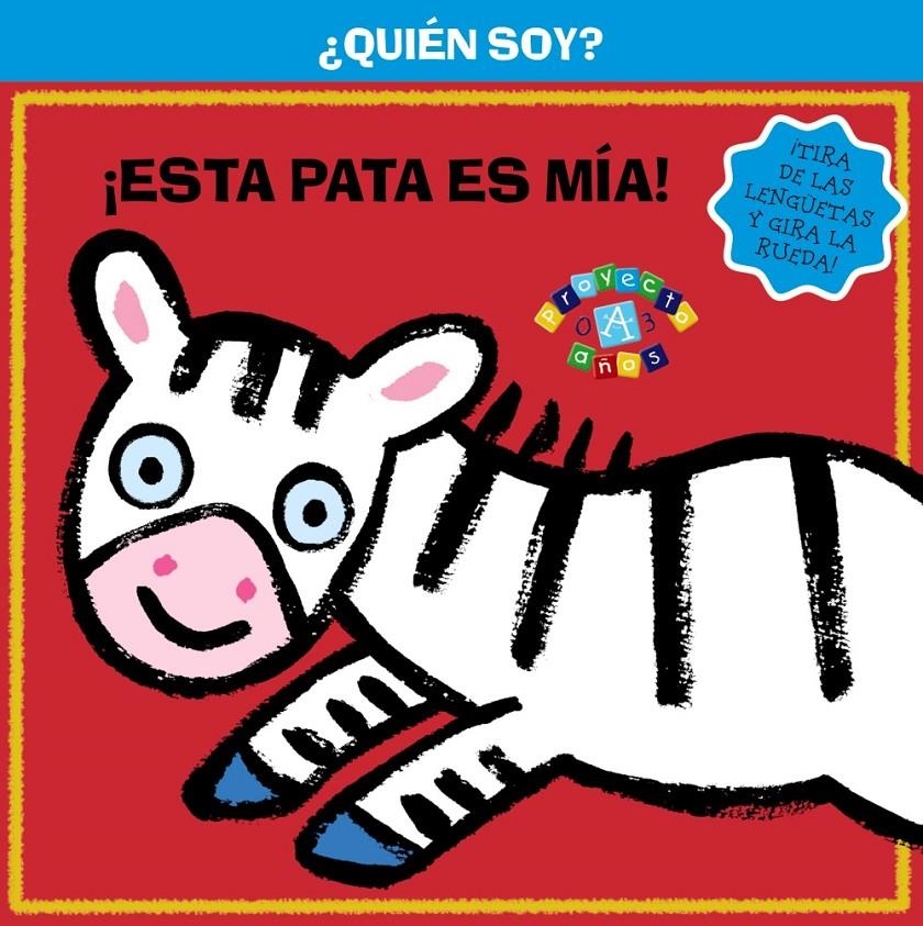 ESTA PATA ES MÍA (¿QUIÉN SOY?) | 9788421689370 | VV. AA. | Llibreria La Gralla | Librería online de Granollers