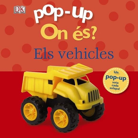 ON ÉS? ELS VEHICLES | 9788499064345 | SIRETT, DAWN | Llibreria La Gralla | Librería online de Granollers