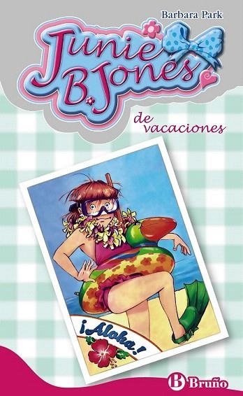 JUNIE B. JONES 25. DE VACACIONES | 9788421689707 | PARK, BARBARA | Llibreria La Gralla | Librería online de Granollers