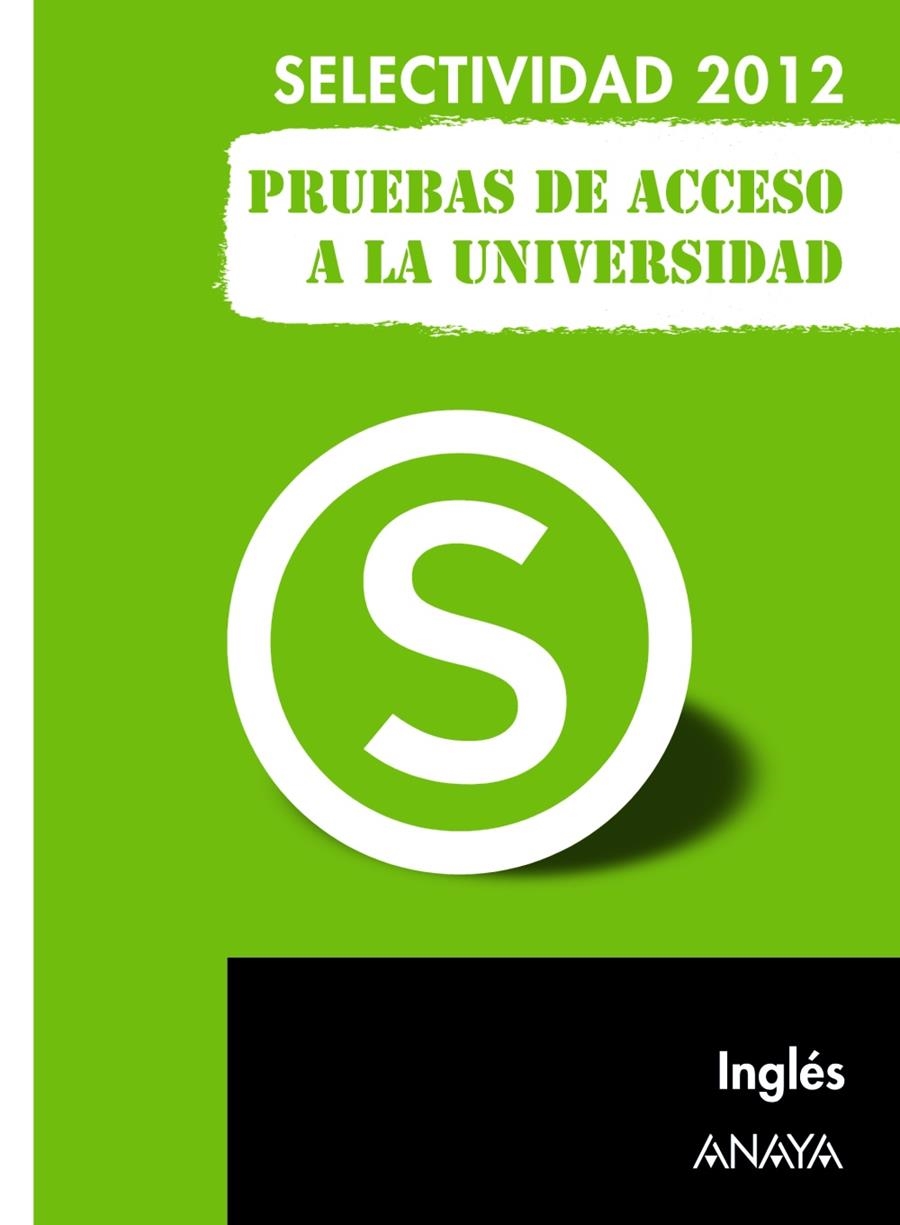 INGLÉS. PRUEBAS DE ACCESO A LA UNIVERSIDAD 2012 | 9788467835670 | HOLMES, NICOLA | Llibreria La Gralla | Llibreria online de Granollers