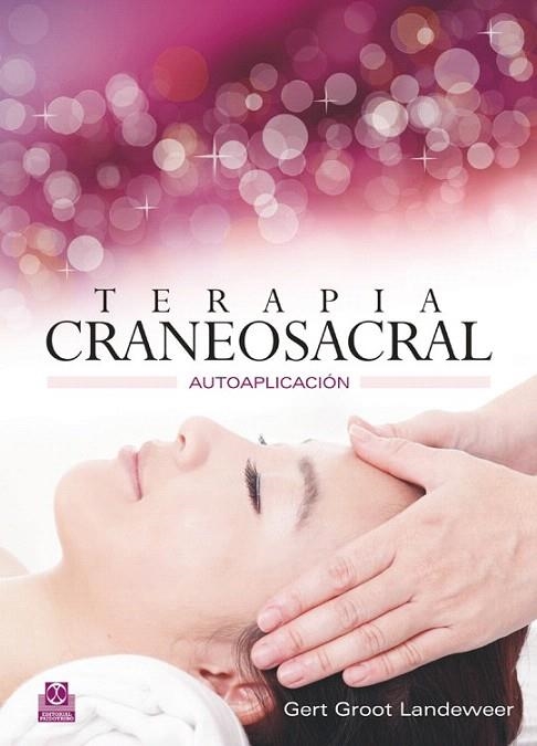TERAPIA CRANEOSACRAL.AUTOAPLICACIÓN   | 9788499102412 | GROOT,GERT | Llibreria La Gralla | Llibreria online de Granollers
