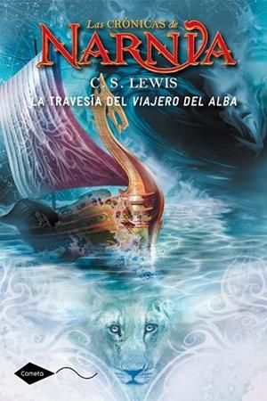 CRÓNICAS DE NARNIA 5, LAS. LA TRAVESÍA DEL VIAJERO DEL ALBA | 9788408046028 | LEWIS, C.S. | Llibreria La Gralla | Llibreria online de Granollers