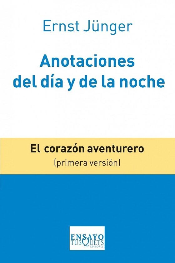 ANOTACIONES DEL DÍA Y DE LA NOCHE | 9788483834633 | JÜNGER, ERNST  | Llibreria La Gralla | Llibreria online de Granollers