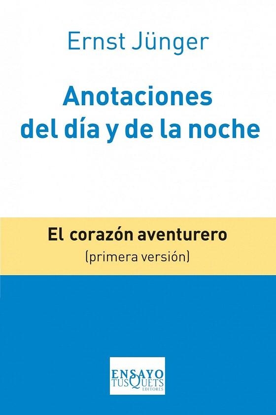 ANOTACIONES DEL DÍA Y DE LA NOCHE | 9788483834633 | JÜNGER, ERNST  | Llibreria La Gralla | Librería online de Granollers