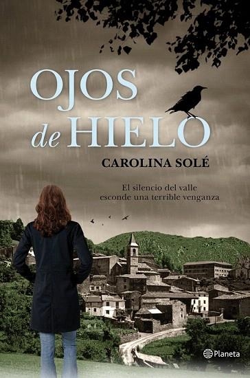 OJOS DE HIELO | 9788408059219 | SOLÉ, CAROLINA | Llibreria La Gralla | Llibreria online de Granollers