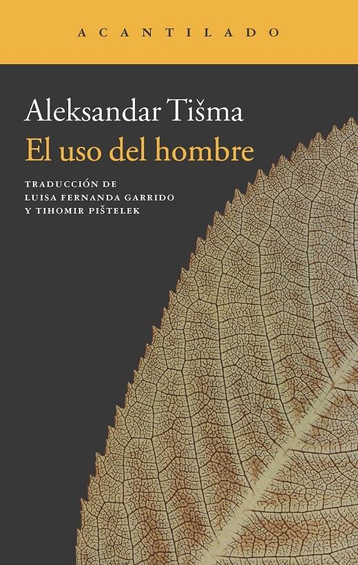 USO DEL HOMBRE, EL | 9788415689461 | TISMA, ALEKSANDAR | Llibreria La Gralla | Librería online de Granollers