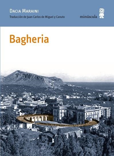 BAGHERIA | 9788495587930 | MARAINI, DACIA | Llibreria La Gralla | Llibreria online de Granollers