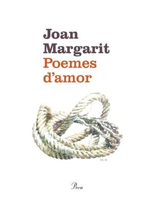 POEMES D'AMOR | 9788475883779 | MARGARIT, JOAN | Llibreria La Gralla | Librería online de Granollers