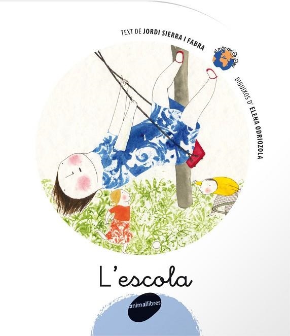 ESCOLA, L' (MON DEL GRIPAU) | 9788496726277 | SIERRA I FABRA, JORDI | Llibreria La Gralla | Librería online de Granollers