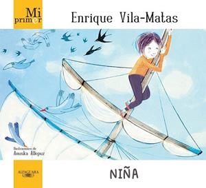 MI PRIMER ENRIQUE VILA-MATAS.NIÑA | 9788420414003 | VILA, ENRIQUE | Llibreria La Gralla | Llibreria online de Granollers