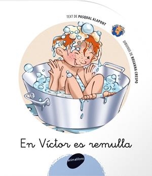VICTOR ES REMULLA, EN (MON DEL GRIPAU) | 9788496726376 | ALAPONT, PASQUAL (1963- ) | Llibreria La Gralla | Librería online de Granollers