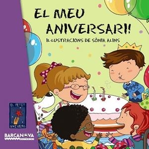 MEU ANIVERSARI! (EL PETIT UNIVERS) | 9788448931476 | Llibreria La Gralla | Llibreria online de Granollers