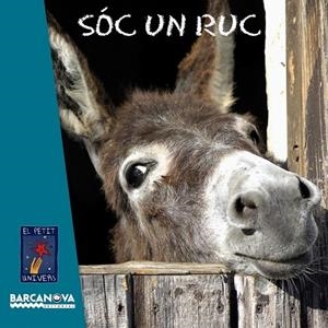 SÓC UN RUC (EL PETIT UNIVERS) | 9788448931469 | Llibreria La Gralla | Llibreria online de Granollers