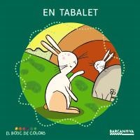 TABALET, EN (EL BOSC DE COLORS) | 9788448919474 | BALDÓ, ESTEL/GIL, ROSA/SOLIVA, MARIA | Llibreria La Gralla | Librería online de Granollers