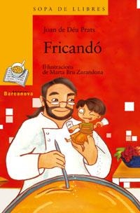 FRICANDO (SOPA DE LL.6 ANYS 113) | 9788448918828 | PRATS, JOAN DE DEU | Llibreria La Gralla | Llibreria online de Granollers