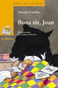 BONA NIT JOAN (SL GROC 93) | 9788448915698 | COMELLES, SALVADOR | Llibreria La Gralla | Librería online de Granollers