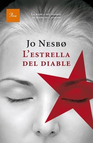 ESTRELLA DEL DIABLE, L' | 9788482569444 | NESBO, JO | Llibreria La Gralla | Llibreria online de Granollers