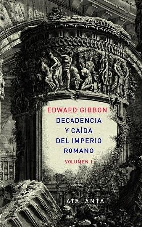 DECANDENCIA Y CAÍDA DEL IMPERIO ROMANO. 2 TOMOS | 9788493963576 | GIBBON, EDWARD | Llibreria La Gralla | Librería online de Granollers