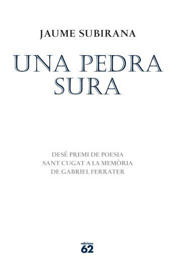 PEDRA SURA, UNA | 9788429768503 | SUBIRANA, JAUME | Llibreria La Gralla | Librería online de Granollers