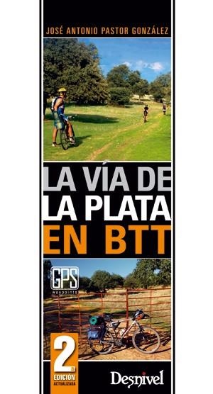 VIA DE LA PLATA EN BTT, LA | 9788498292756 | PASTOR GONZÁLEZ, JOSÉ ANTONIO | Llibreria La Gralla | Librería online de Granollers
