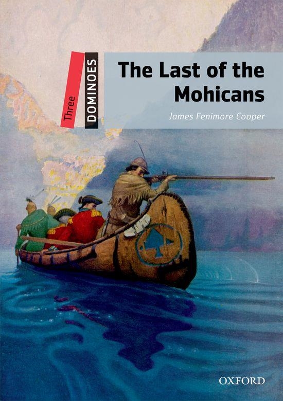 LAST OF THE MOHICANS, THE (DOMINOES 3) + MULTIROM | 9780194247764 | Llibreria La Gralla | Llibreria online de Granollers