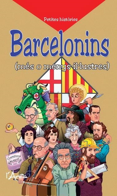 BARCELONINS. CURIOSITATS I ANÈCDOTES DE PERSONATGES SINGULARS | 9788493925154 | DE SANT JORDI, MARTÍ | Llibreria La Gralla | Librería online de Granollers