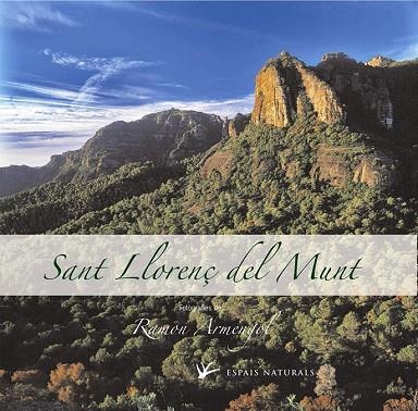 SANT LLORENÇ DEL MUNT | 9788483305133 | ARMENGOL I RODO, RAMON | Llibreria La Gralla | Librería online de Granollers