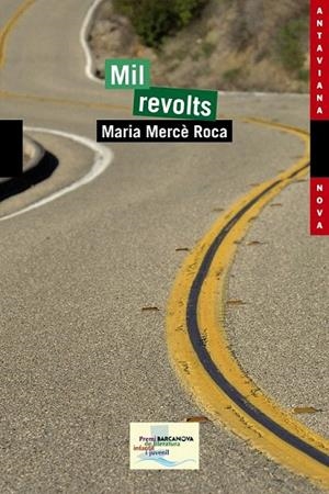 MIL REVOLTS (ANTAVIANA JOVE,200) | 9788448931575 | ROCA, MARIA MERCÈ | Llibreria La Gralla | Llibreria online de Granollers