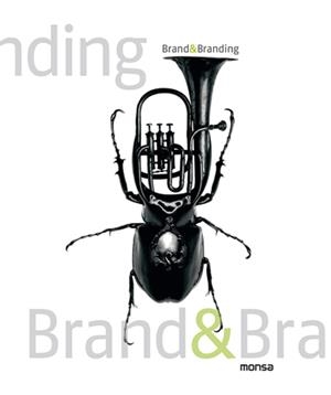 BRAND & BRANDING | 9788496823952 | A.A.V.V. | Llibreria La Gralla | Llibreria online de Granollers