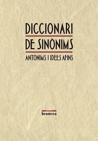 DICCIONARI DE SINONIMS ANTONIMS I IDEES AFINS | 9788498242171 | Llibreria La Gralla | Llibreria online de Granollers