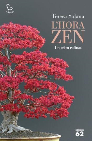 HORA ZEN, L' (EL BALANCÍ) | 9788429768534 | SOLANA, TERESA | Llibreria La Gralla | Llibreria online de Granollers