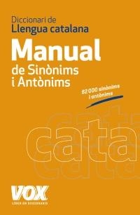 DICCIONARI MANUAL DE SINONIMS I ANTÒNIMS DE LA LLENGUA CATALANA | 9788499740454 | Llibreria La Gralla | Llibreria online de Granollers
