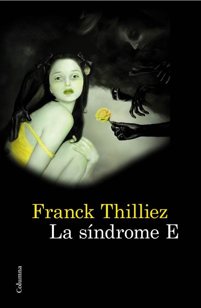 SÍNDROME E, LA  (SAGA SHARKO 5) | 9788466414746 | THILLIEZ, FRANCK | Llibreria La Gralla | Llibreria online de Granollers