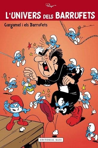 GARGAMEL I ELS BARRUFETS 1. L'UNIVERS DELS BARRUFETS | 9788415711285 | CULLIFORD "PEYO", PIERRE | Llibreria La Gralla | Llibreria online de Granollers