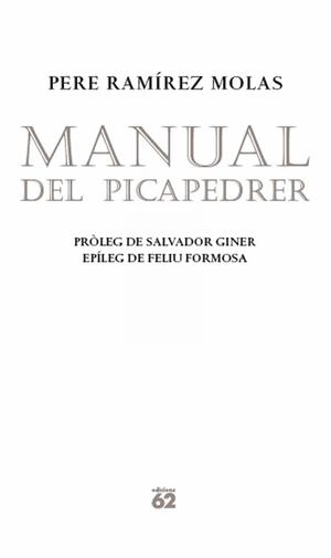 MANUAL DEL PICAPEDRER | 9788429768732 | RAMÍREZ MOLAS, PERE | Llibreria La Gralla | Llibreria online de Granollers