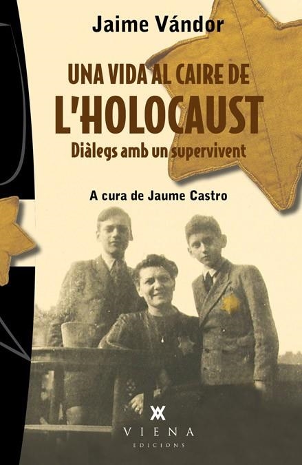 VIDA AL CAIRE DE L'HOLOCAUST, UNA | 9788483307243 | VÁNDOR, JAIME | Llibreria La Gralla | Librería online de Granollers