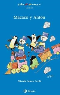 MACACO Y ANTÓN (ALTA MAR,194 AZUL) | 9788421698730 | GÓMEZ, ALFREDO | Llibreria La Gralla | Llibreria online de Granollers