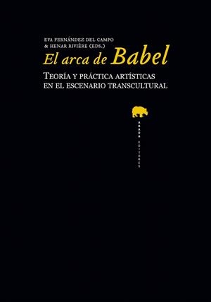 ARCA DE BABEL, EL | 9788415289340 | VARIOS AUTORES | Llibreria La Gralla | Librería online de Granollers