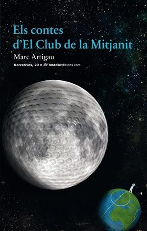 CONTES D?EL CLUB DE LA MITJANIT, ELS  | 9788415221722 | ARTIGAU QUERALT, MARC | Llibreria La Gralla | Librería online de Granollers