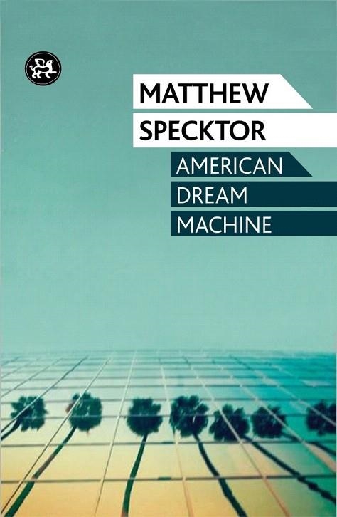 AMERICAN DREAM MACHINE | 9788415325758 | SPECKTOR, MATTHEW | Llibreria La Gralla | Llibreria online de Granollers